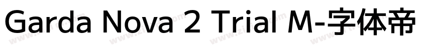 Garda Nova 2 Trial M字体转换